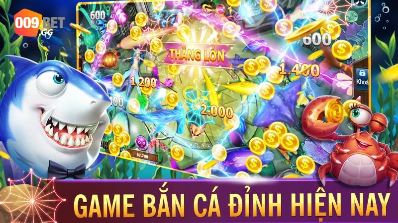 Các tựa game bắn cá ăn xu hot tại 0009Bet